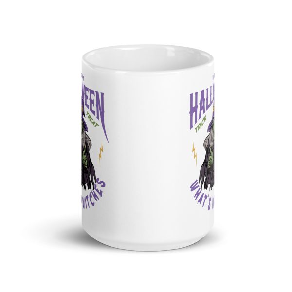 What's up witches funny Halloween coffee mug / cup - Image 6