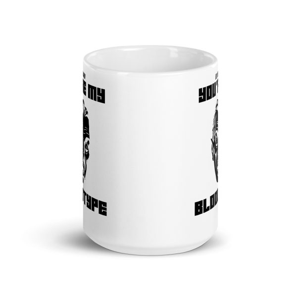 Did you know you're my blood type funny Halloween coffee mug / cup - Image 6