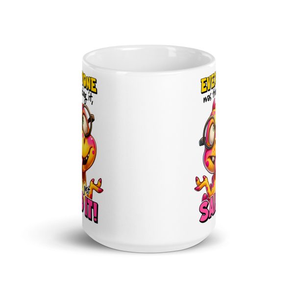 Everyone was thinking it I just said it funny dinosaur coffee mug / cup - Image 6