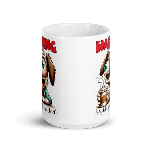 Warning highly caffeinated funny dog coffee mug / cup - Image 6