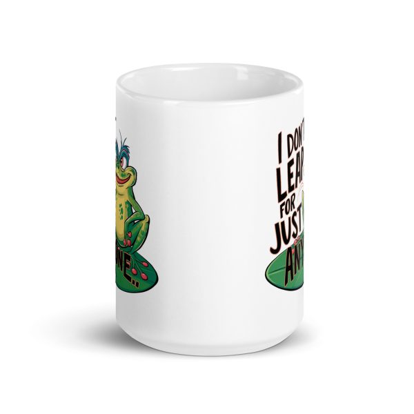 I don't leap for just anyone funny frog coffee mug / cup - Image 6