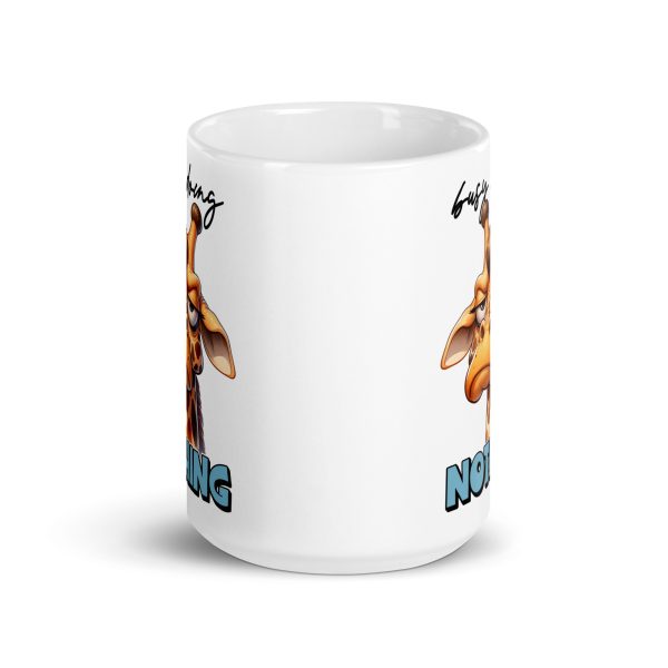 Busy doing nothing funny giraffe coffee mug / cup - Image 6