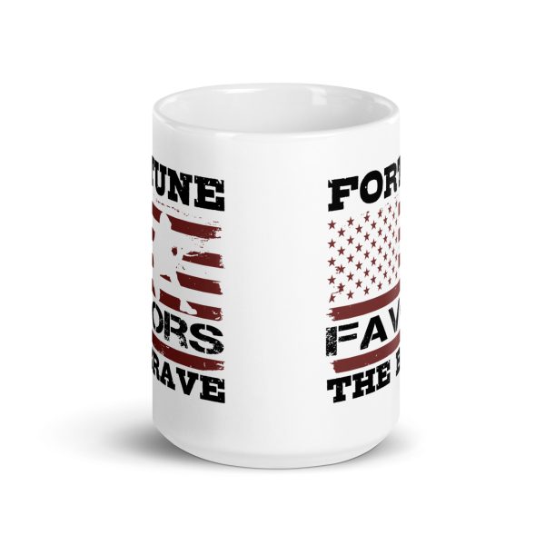 Fortune favors the brave funny coffee mug / cup - Image 6