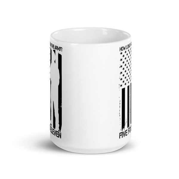 How long was I in the army? Five foot eleven funny coffee mug / cup - Image 6