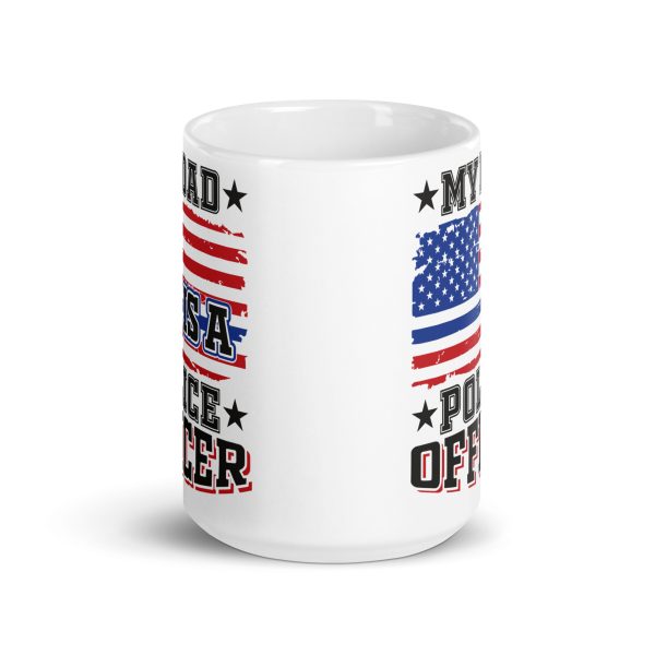 My dad is a police officer funny coffee mug / cup - Image 6