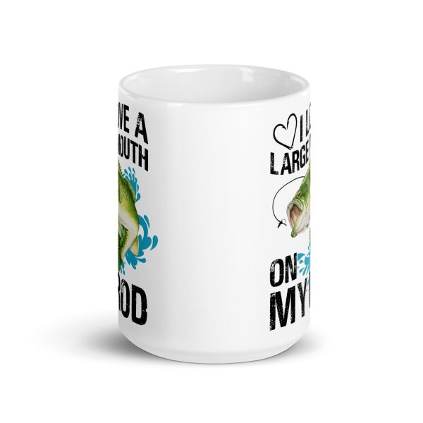 I love a large mouth on my rod funny coffee mug / cup - Image 6