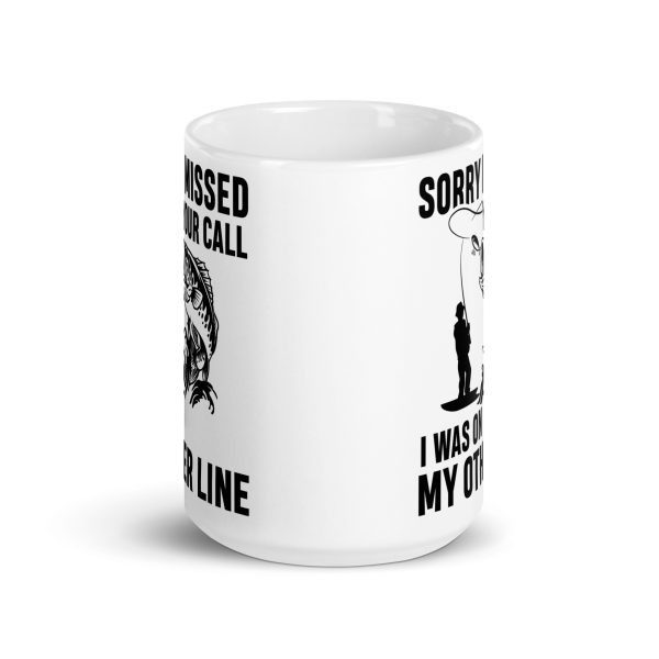 Sorry I missed your call I was on my other line funny coffee mug / cup - Image 6