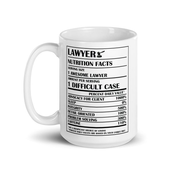 Lawyers nutrition facts Funny Coffee Mug / Cup - Image 5