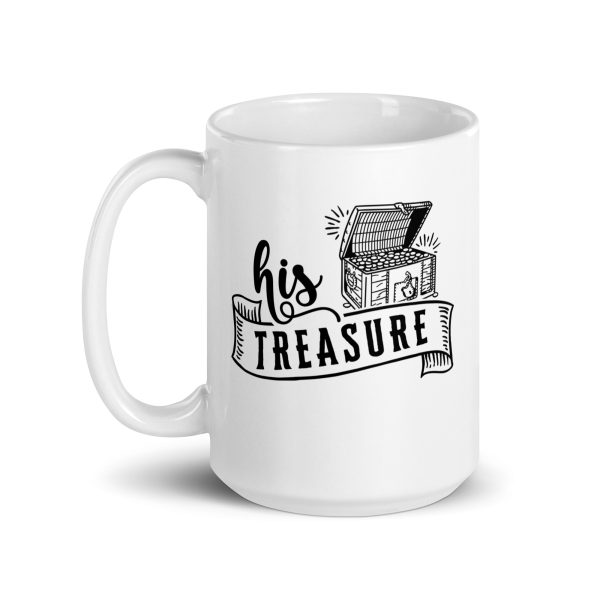 His treasure Funny Coffee Mug / Cup - Image 5