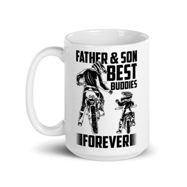 Father & son best buddies forever (dirt bikes) Funny Coffee Mug / Cup - Image 5