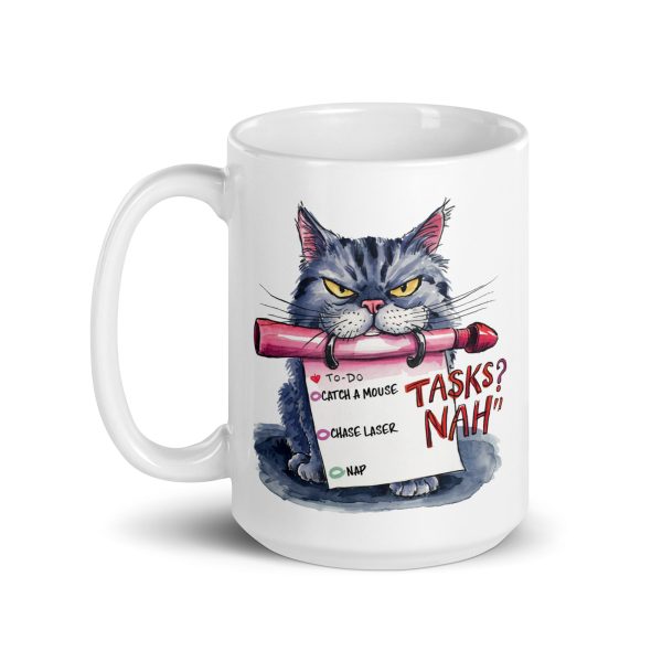 Tasks? Nah funny cat coffee mug / cup - Image 5