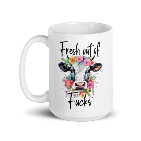 Fresh out of fucks funny cow coffee mug / cup - Image 5