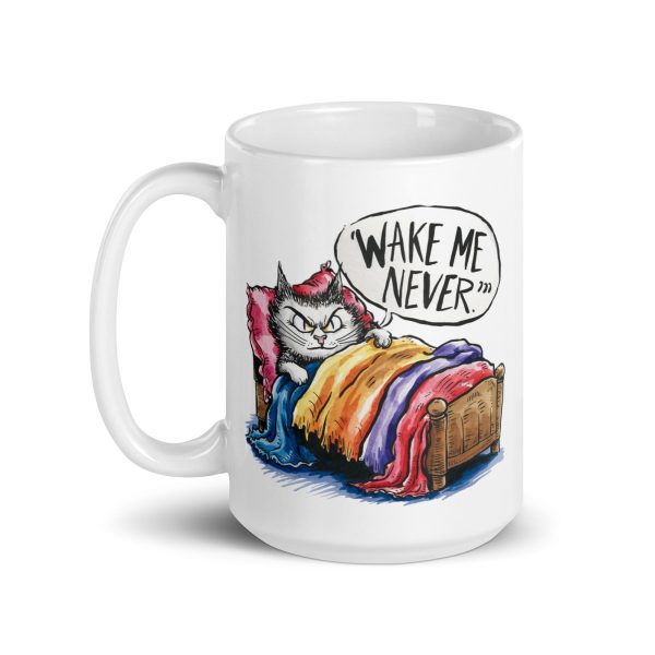 Wake me never funny cat coffee mug / cup - Image 5