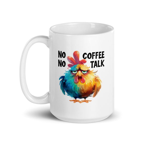 No coffee no talk funny coffee mug / cup - Image 5