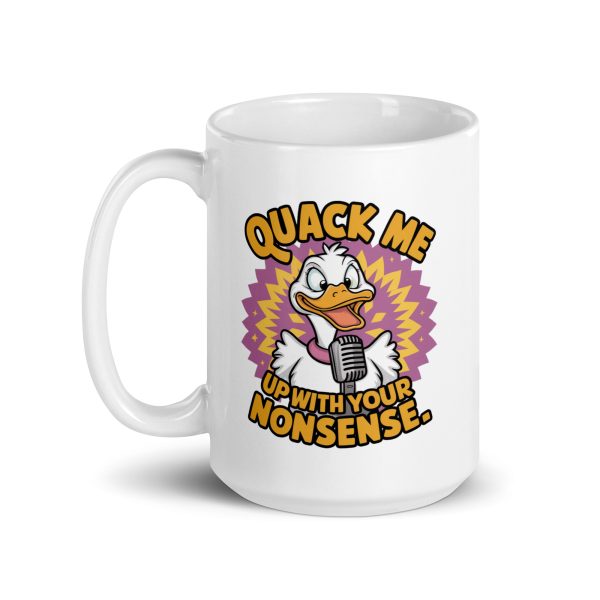 Quack me up with your nonsense funny coffee mug / cup - Image 5