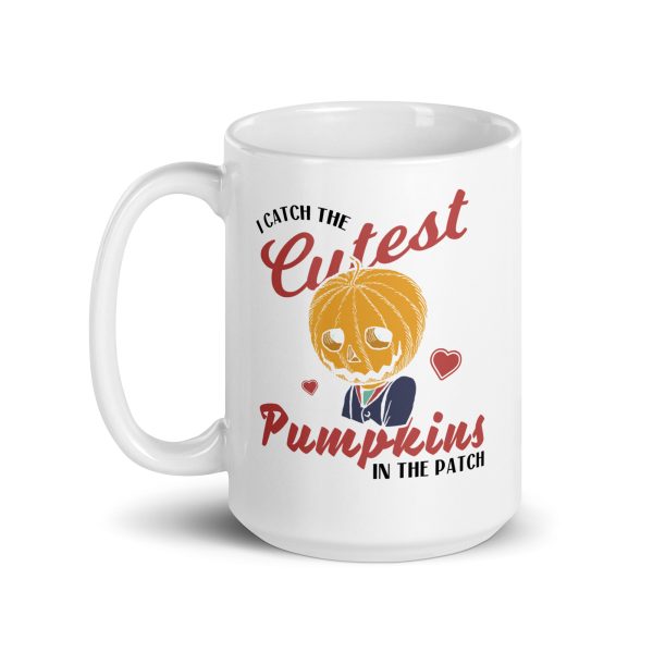 I catch the cutest pumpkins in the patch funny Halloween coffee mug / cup - Image 5