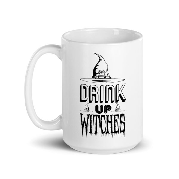 Drink up witches funny Halloween coffee mug / cup - Image 5