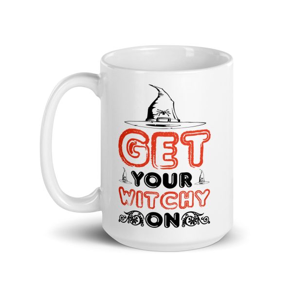 Get your witchy on funny Halloween coffee mug / cup - Image 5