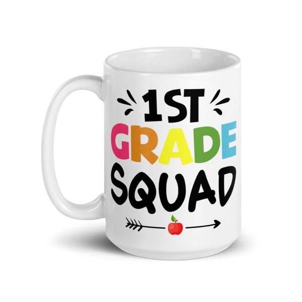 1st grade squad funny coffee mug / cup - Image 5