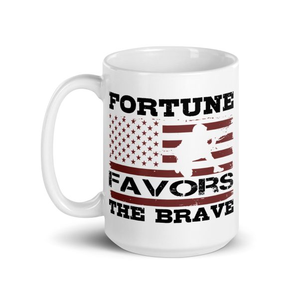 Fortune favors the brave funny coffee mug / cup - Image 5