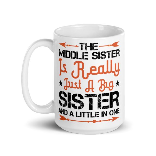 The middle sister is really just a big sister and a little in one funny coffee mug / cup - Image 5