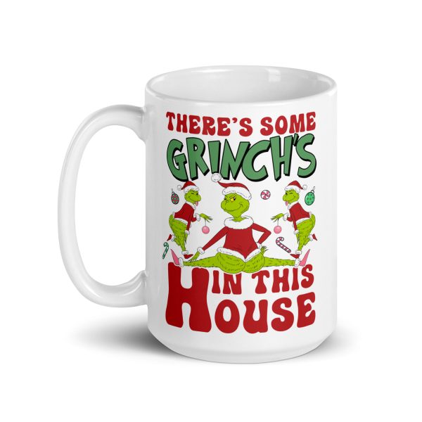 There's some Grinch's in this house funny coffee mug / cup - Image 5