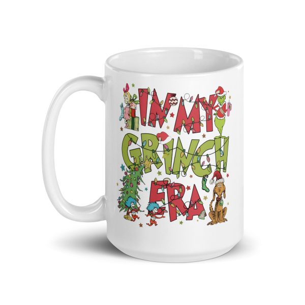 In my grinch era funny coffee mug / cup - Image 5