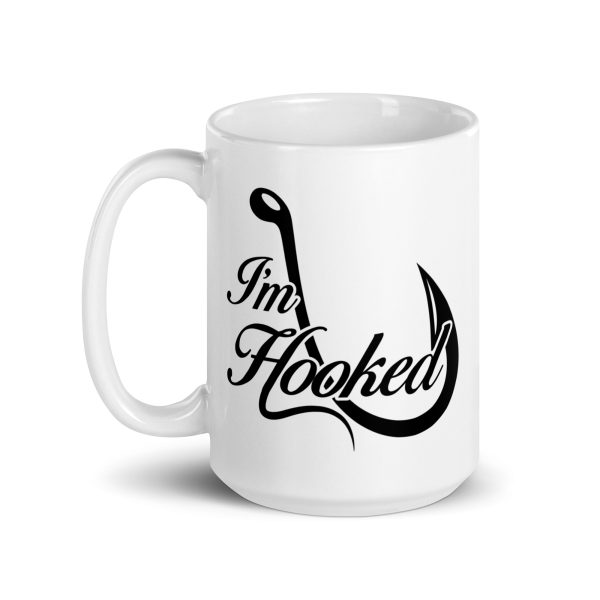 I'm hooked funny coffee mug / cup - Image 5