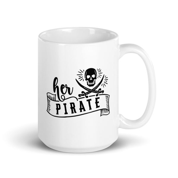 Her pirate Funny Coffee Mug / Cup - Image 4