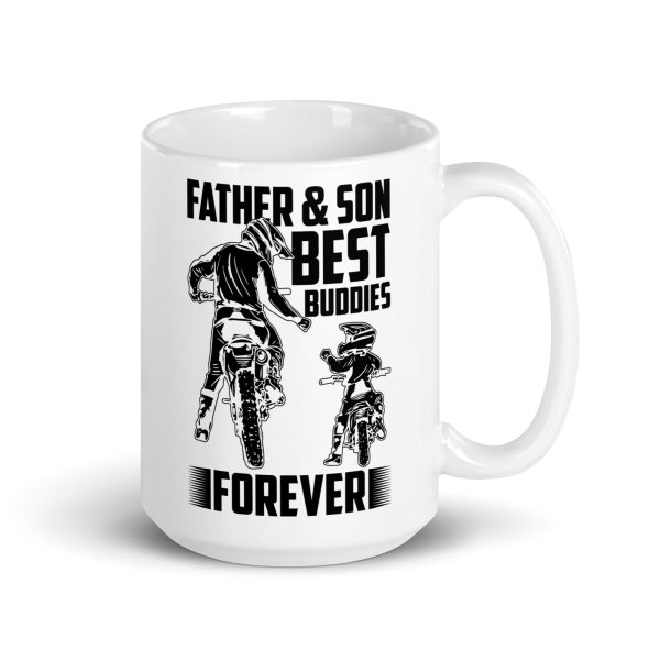 Father & son best buddies forever (dirt bikes) Funny Coffee Mug / Cup - Image 4