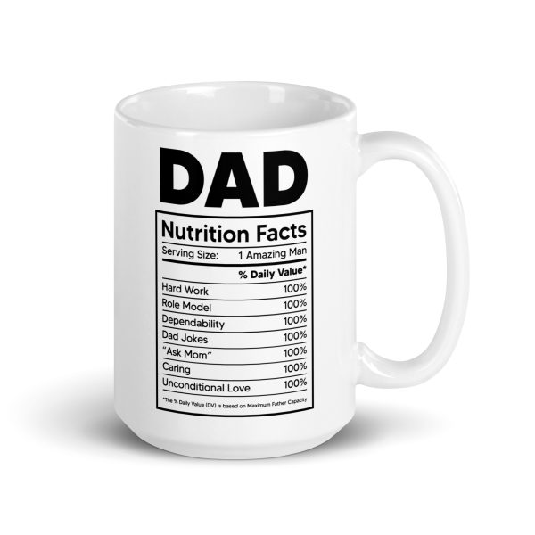 Dad nutrition facts Funny Coffee Mug / Cup - Image 4