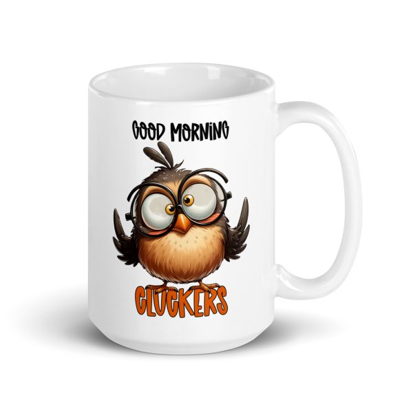 Good morning cluckers funny coffee mug / cup - Image 4