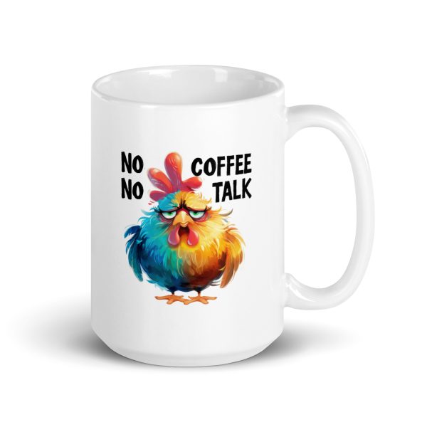 No coffee no talk funny coffee mug / cup - Image 4