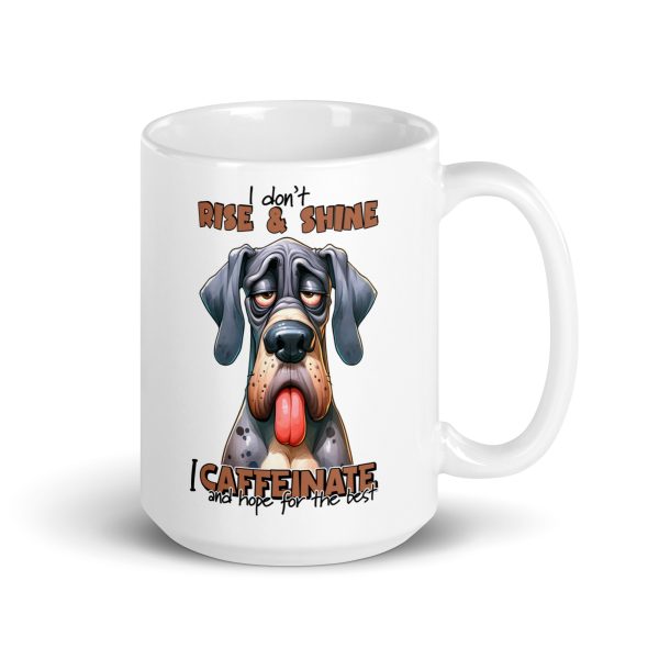 I don't rise & shine I caffeinate and hope for the best funny dog coffee mug / cup - Image 4