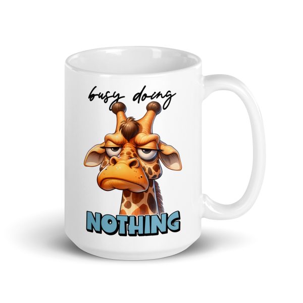 Busy doing nothing funny giraffe coffee mug / cup - Image 4