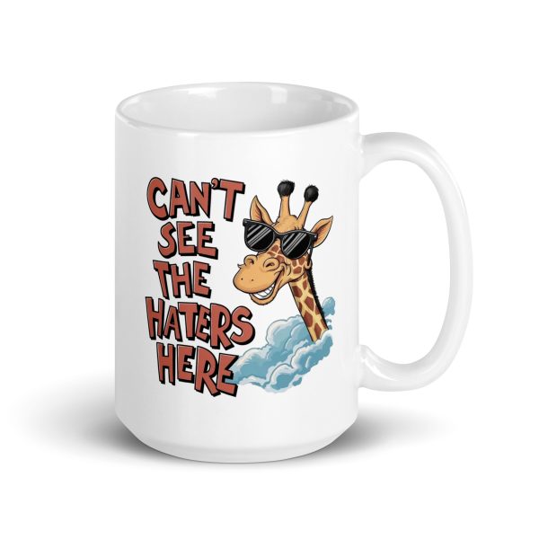 Can't see the haters here funny giraffe coffee mug / cup - Image 4