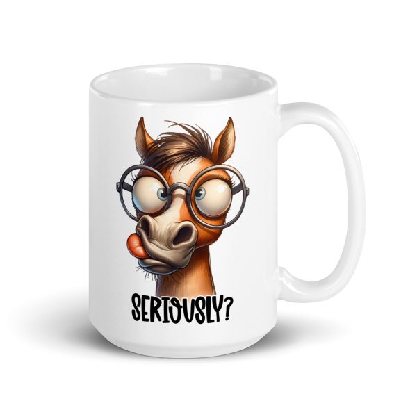 Seriously funny horse coffee mug / cup - Image 4