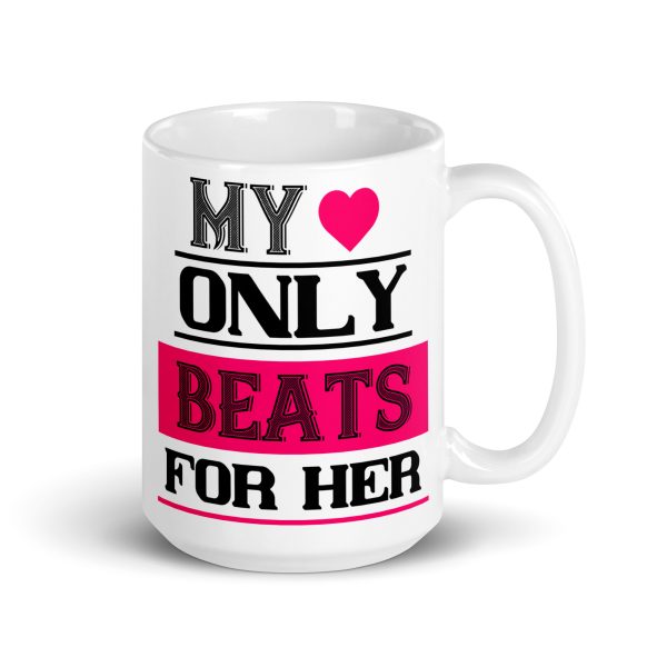 My heart only beats for her funny coffee mug / cup - Image 4