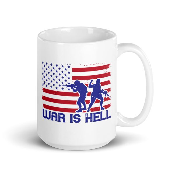 War is hell funny coffee mug / cup - Image 4