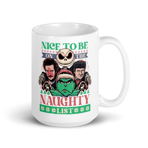 Nice to be on the naughty list funny coffee mug / cup - Image 4