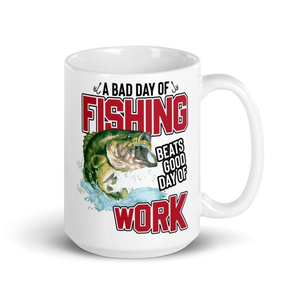 A bad day of fishing beats good day of work funny coffee mug / cup - Image 4