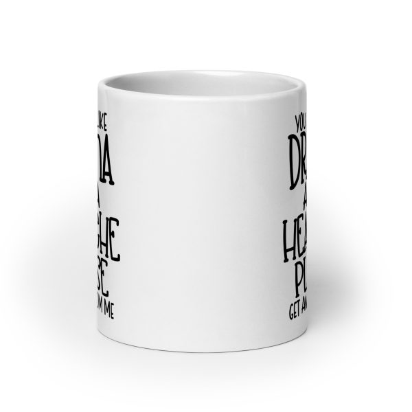 You Smell Like Drama and a Headache Please Get Away From Me Funny Coffee Mug / Cup - Image 9