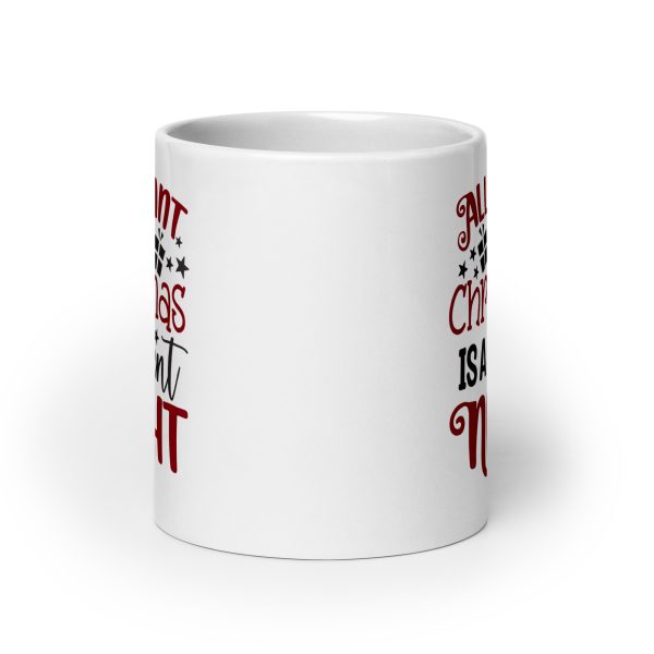 All I want for Christmas is a silent night Funny Coffee Mug / Cup - Image 9