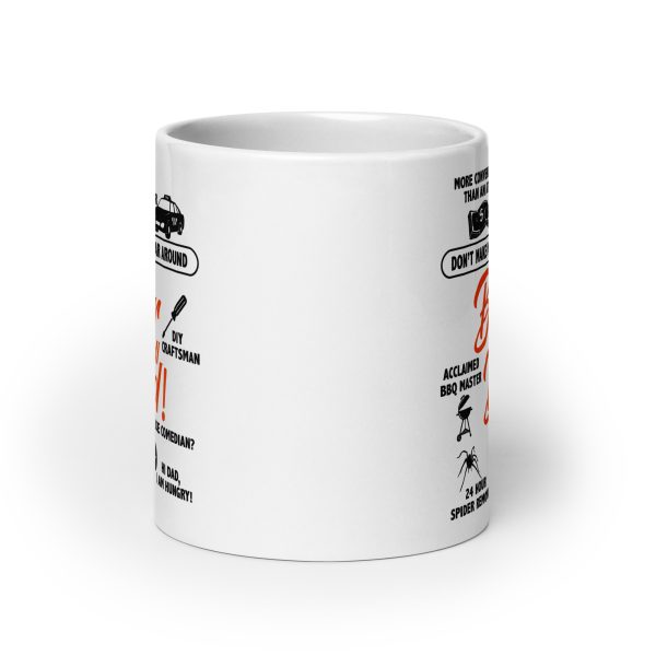 Better call dad Funny Coffee Mug / Cup - Image 9