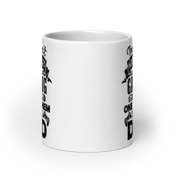 There aren't many things I love more than gaming but one of them is being dad Funny Coffee Mug / Cup - Image 9