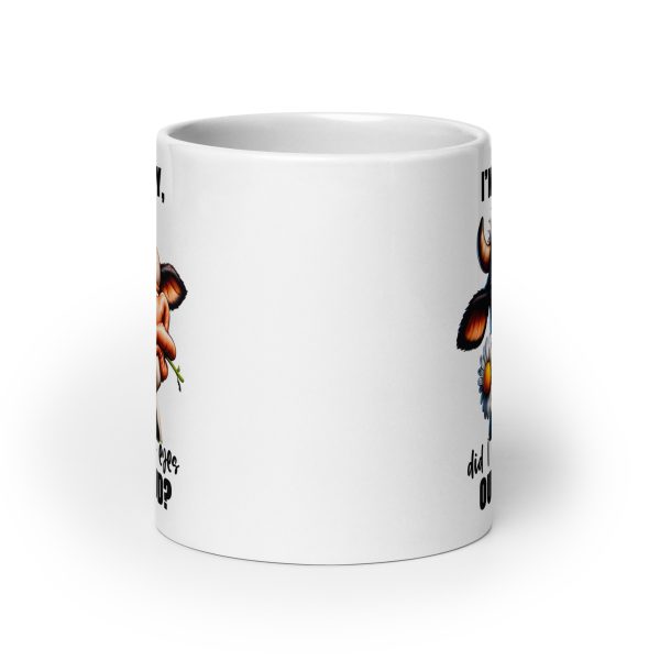 I'm sorry did I roll my eyes out loud funny cow coffee mug / cup - Image 9