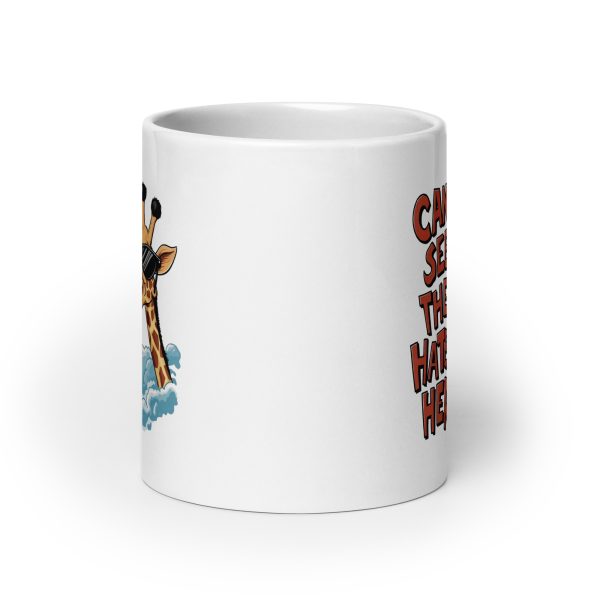 Can't see the haters here funny giraffe coffee mug / cup - Image 9