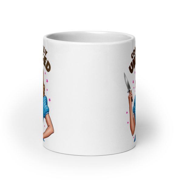 Completely unhinged funny coffee mug / cup - Image 9