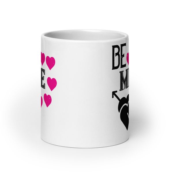 Be mine funny coffee mug / cup - Image 9