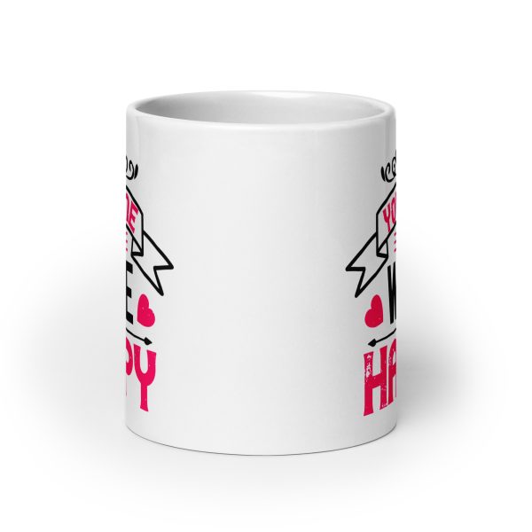 You + me + wine = happy funny coffee mug / cup - Image 9